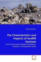 Thabiso Mohobane | The Characteristics And Impacts Of Landfill Leachate | Buch