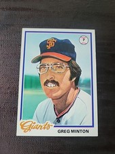 1978 Topps #312 GREG MINTON San Francisco Giants Baseball Card G13