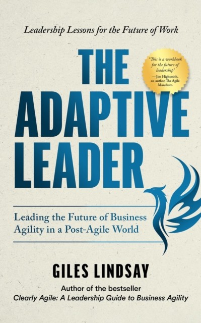 The Adaptive Leader by Giles Lindsay (Paperback Book)