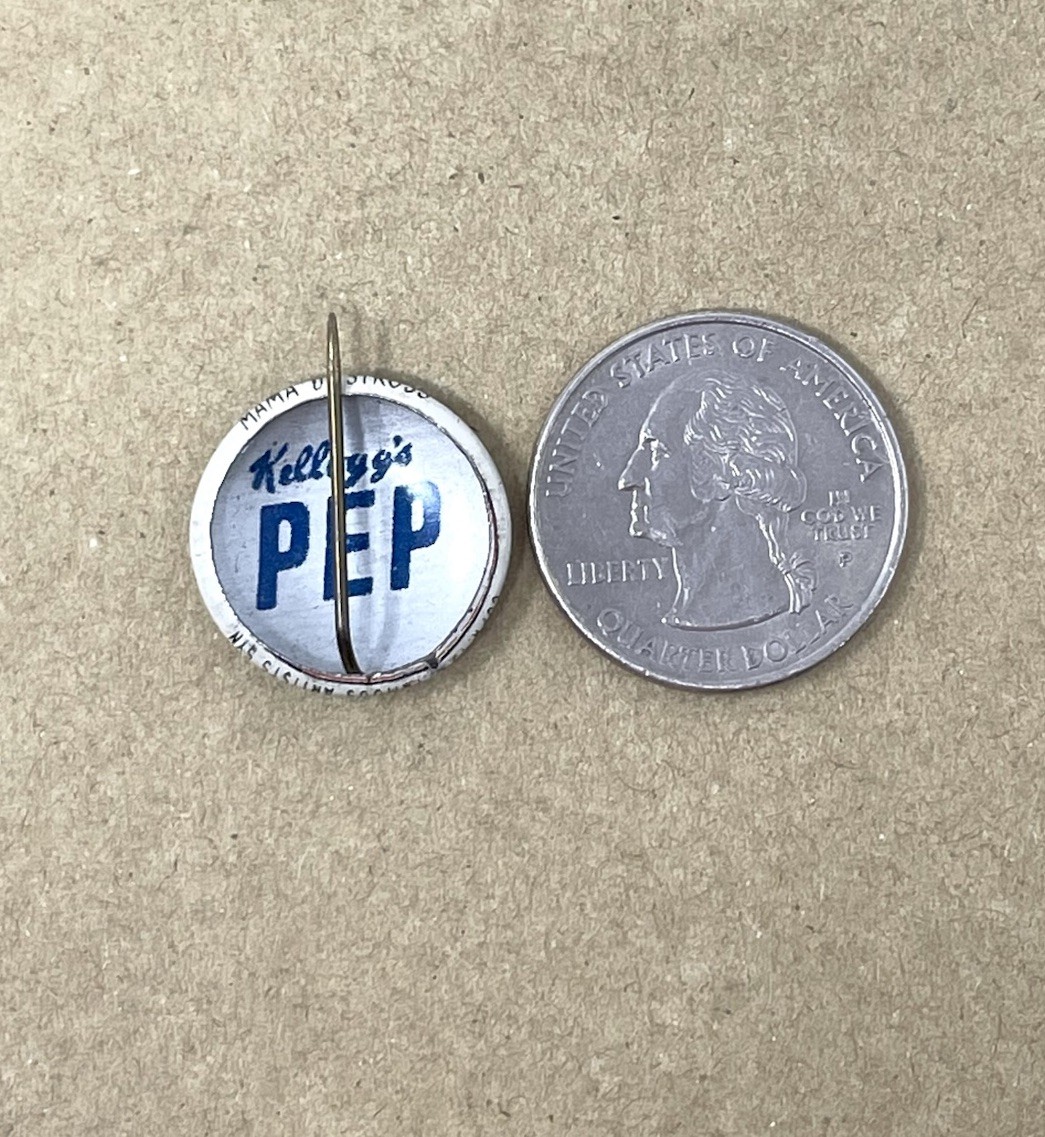 Kellogg's Pep Mama De Stross Round Metal Pinback Button Vintage Rare