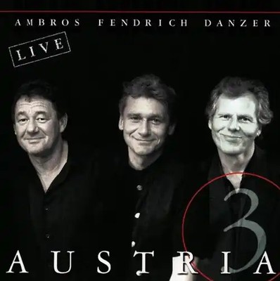 Wolfgang Ambros & Rainhard Fendrich & Georg Danzer - Austria 3 - Austria 3