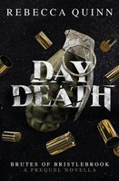 Rebecca Quinn | Day Death | Taschenbuch | Englisch (2025) | Rebecca Quinn