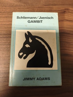 Schliemann/ Jaenisch GAMBIT chess opening book