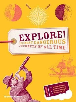 Explore!: The most dangerous - Paperback, by Kespert Deborah - Very Good
