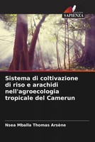 Sistema Di Coltivazione Di Riso E Arachidi Nell'agroecologia Tropicale Del...