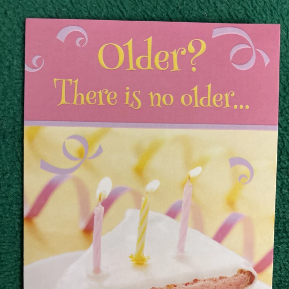 Leanin’ Tree Birthday Greeting Card “Older? There Is No Older…” - Image 2 of 4