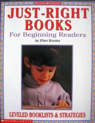 Just-Right Books for Beginning Readers: Leveled Booklists  Reading Str - GOOD