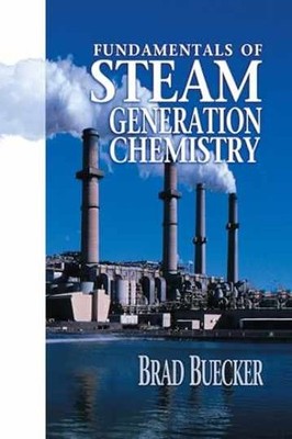 Fundamentals of Steam Generation - Paperback, by Buecker Brad - Very Good