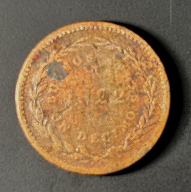 BUENOS AYRES UN DECIMO 1822 COIN; Below Fine Condition