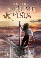 La Plume D'isis Paige J. Eligia Taschenbuch FranzöSisch 2022 Paige J. Eligia