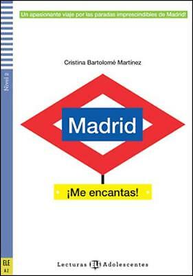 Teen ELI Readers - Spanish: Madrid me encantas! + downloadable audio by ...