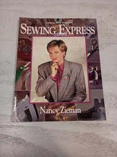 Sewing with Nancy: Sewing Express by Nancy L. Zieman (1994, Paperback)