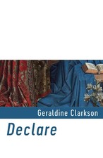 Geraldine Clarkson | Declare | Taschenbuch | Englisch (2016) | Shearsman Books