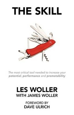 The Skill: The Most Critical Tool Needed to Increase Your Potential, Perf - GOOD