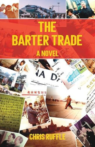 The Barter Trade by Chris Ruffle