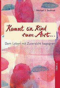 Kommt ein Kind zum Arzt | Buch | 9783958281394