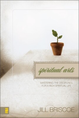 Briscoe - Spiritual Arts  Mastering the Disciplines for a Rich Spiritu - X555z