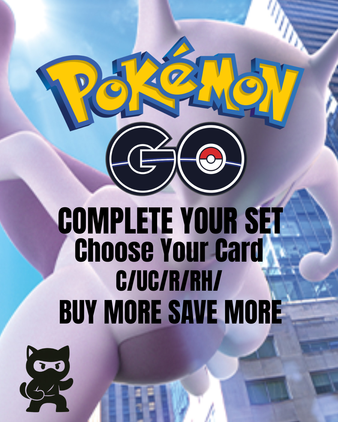Pokemon TCG Pokemon GO - Pick Your Cards & Complete Your Set!