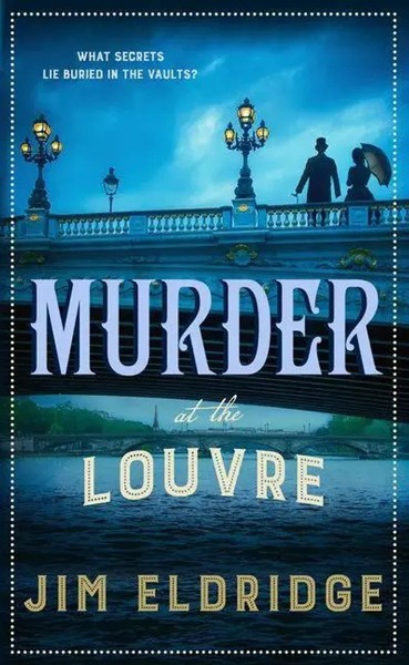 Murder At The Louvre | Jim Eldridge | Englisch | Taschenbuch | Museum Mysteries-image