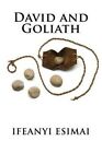 David and Goliath by Ifeanyi Esimai (Paperback / softback, 2013)