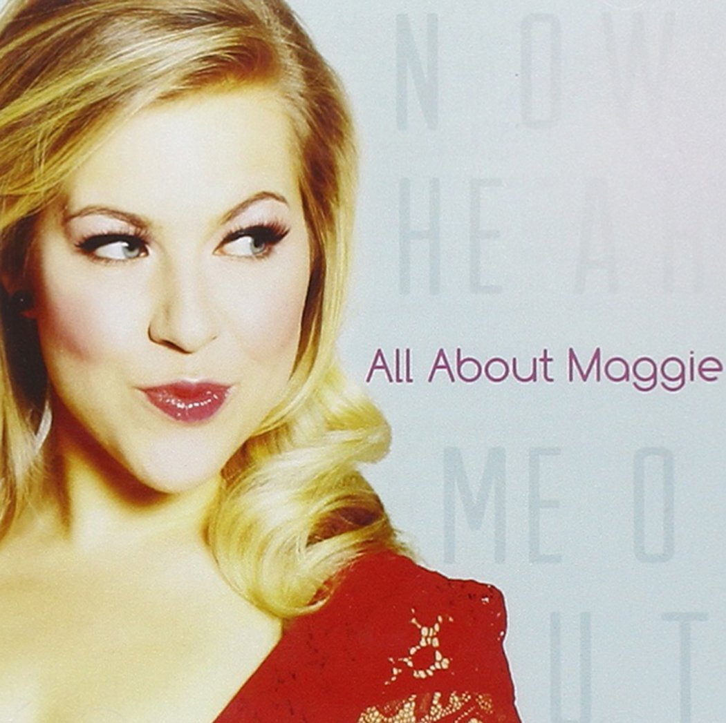 All About Maggie Now Hear Me Out (CD)