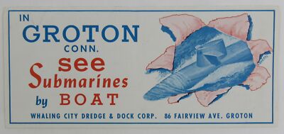 c1960 Groton CT Submarines By Boat Whaling City Dredge Dock Brochure Sub Capital