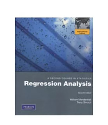 A Second Course in Statistics Regression Analysis - By William Mendenhal