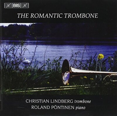 oseph Guy Ropartz - The Romantic Trombone [CD]
