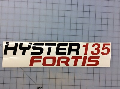 2-Hyster 135 Fortis Vinyl Decal Forklift Decals Stickers