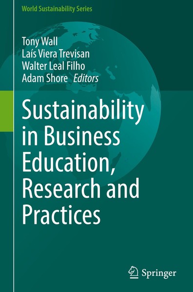 Sustainability In Business Education, Research And Practices Tony Wall-image