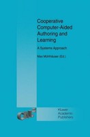 Cooperative Computer-Aided Authoring And Learning Max MüHlhäUser