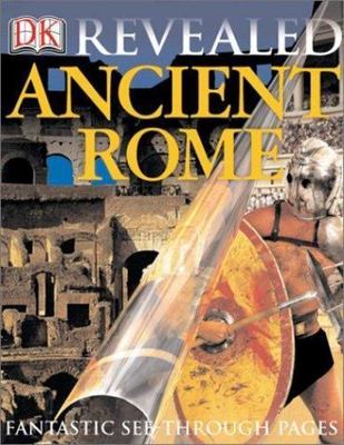 Ancient Rome; DK Revealed - hardcover, Peter Chrisp, 0789497484, new