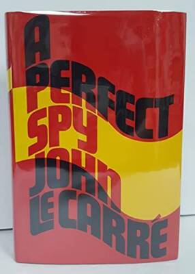 A Perfect Spy - Hardcover By Le Carre, John - GOOD
