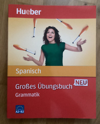 NEU Großes Übungsbuch Spanisch, Hueber, Trinidad Bonachera Álvarez, A2-B1-B2