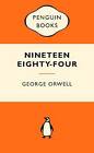 Nineteen Eighty-Four: Popular Penguins by George Orwell (Paperback, 2011)