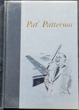 "Pat" Patterson by Frank J. Taylor (Hard Cover, 1967)