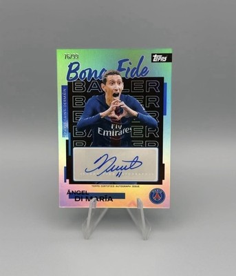 Topps PSG Team Set Angel Di Maria Bona Fide Baller Autograph 76/99 Green