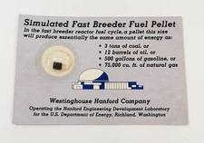 Vintage Westinghouse Hanford Company Simulated Fast Breeder Nuclear Fuel Pellet 