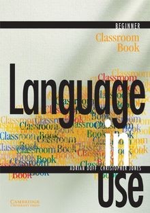 Language in Use Beginner Classroom Book von Adrian Doff | Buch | Zustand gut