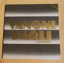 Vanoni* / Paoli* ‎– ...Sempre 2 × Vinyl, LP, Compilation, Gatefold  Italy 1985