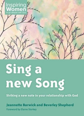 Sing a New Song,Barwick Jeannette, Beverley Shepherd