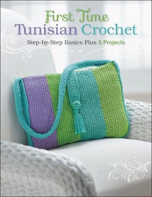 Margaret Hubert First Time Tunisian Crochet (Taschenbuch) (US IMPORT)