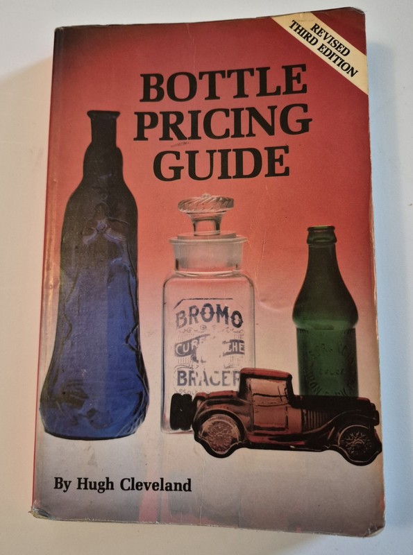 BOTTLE PRICING GUIDE by Hugh Cleveland  