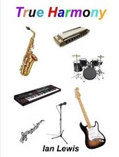 True Harmony by Ian Lewis Paperback Book