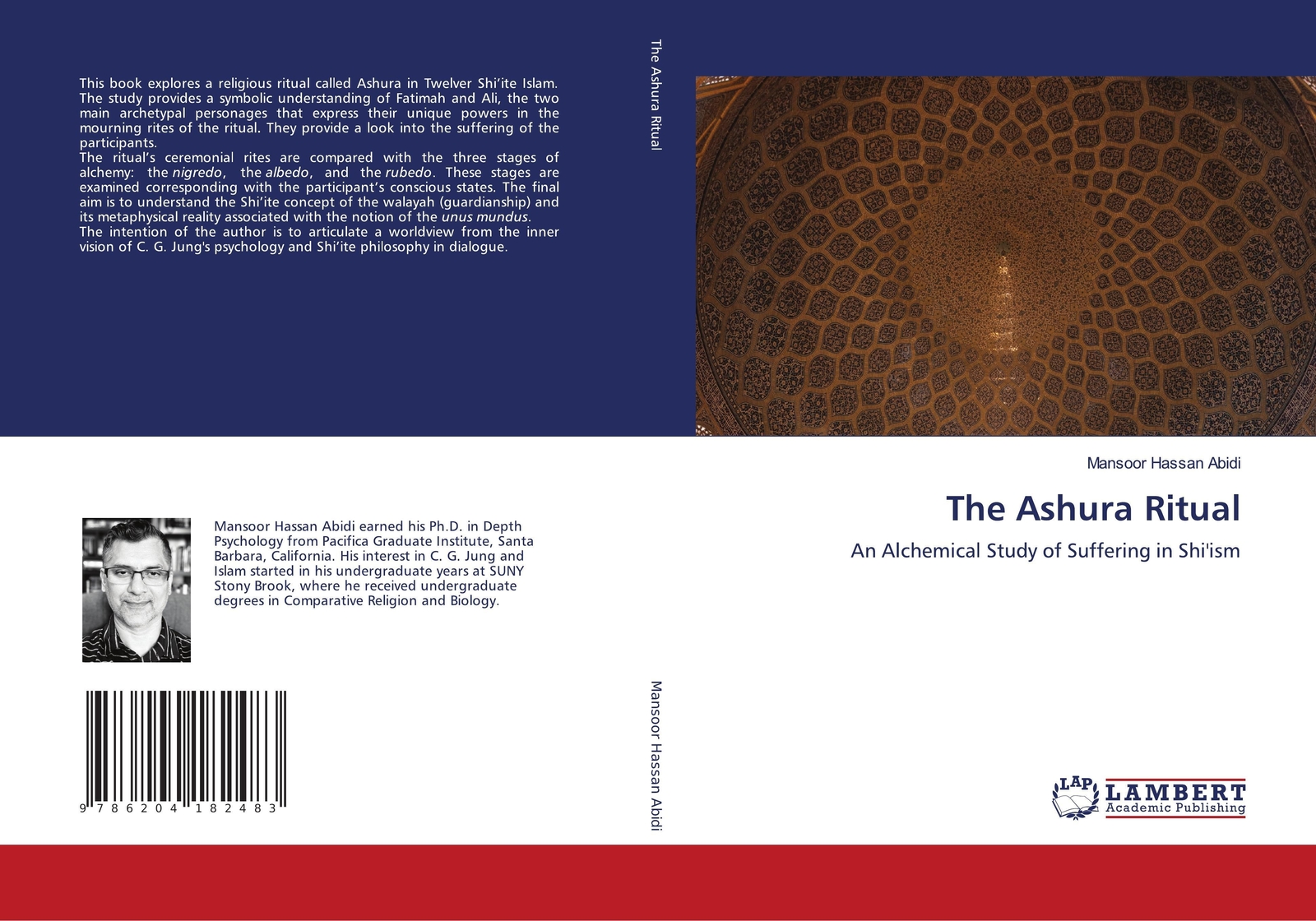 Thumbnail - The Ashura Ritual An Alchemical Study Of Suffering In Shi'ism Abidi