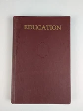 Education by Ellen G. White 1942 HC Pacific Press SDA 