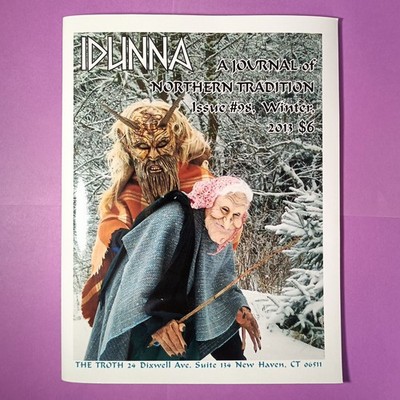 Idunna A Journal of Northern Tradition #98 Winter 2013 Pagan magazine Yule