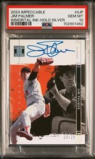 2024 Impeccable Jim Palmer Immortal Ink Holo- Silver /25