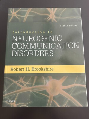 Introduction to Neurogenic Communication Disorders by Malcolm R. McNeil and...