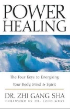 Power Healing: The Four Keys to Energizi- 9780062517791, Zhi Gang Sha, hardcover